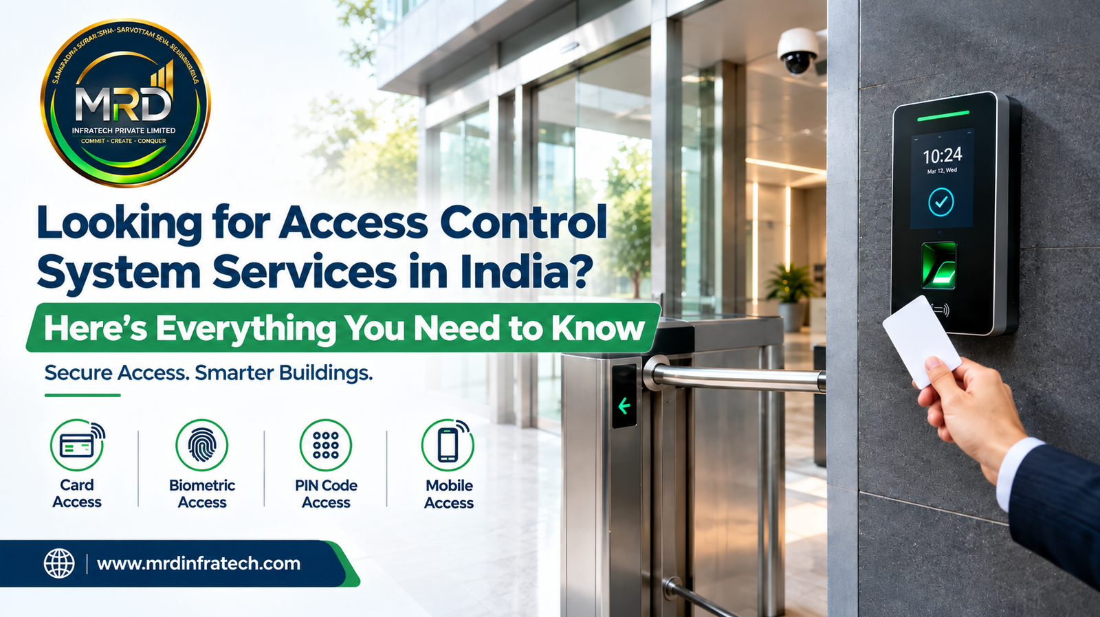 Access control system services in India with RFID card reader installed at an office entrance by MRD Infratech